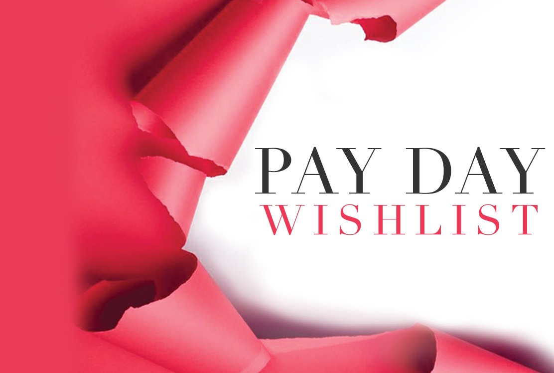 Payday Wish List